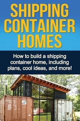 Shipping Container Homes By Daniel Knight 9781761030413 (Paperback)