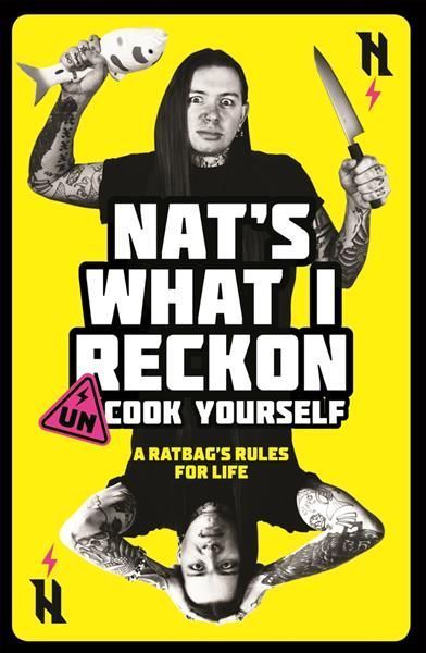 Uncook Yourself By Nat's What I Reckon 9781761040900 (Paperback)