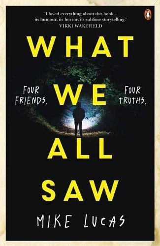 What We All Saw By Mike Lucas 9781761045936 (Paperback)
