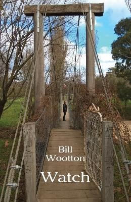 Watch By Wootton 9781761095214 (Paperback)