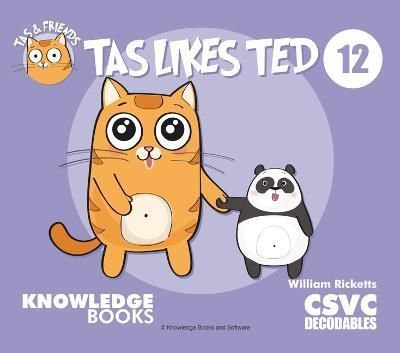 Tas Likes Ted By William Ricketts (author), Dean Maynard (illustrator)