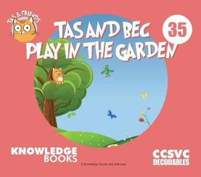 Tas and Bec Play in the Garden 9781761270352 (Paperback)