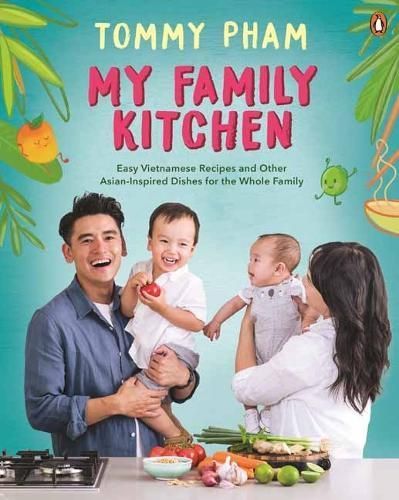 My Family Kitchen By Tommy Pham 9781761340888 (Paperback)