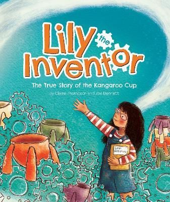 Lily the Inventor 9781761400254 (Hardback)