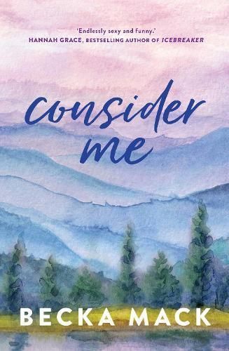 Consider Me By Becka Mack 9781761425820 (Paperback)