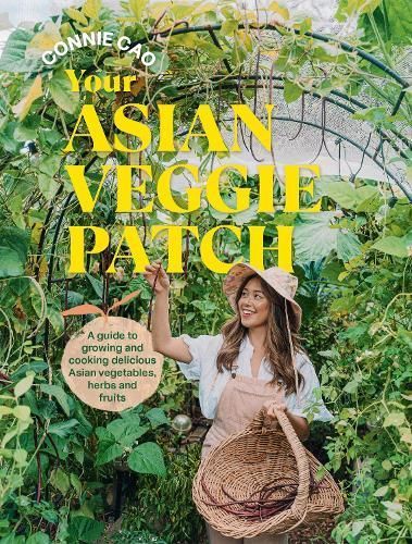 Your Asian Veggie Patch By Connie Cao 9781761500244 (Paperback)