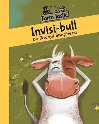 Invisi-bull By Shepherd 9781770089693 (Paperback)