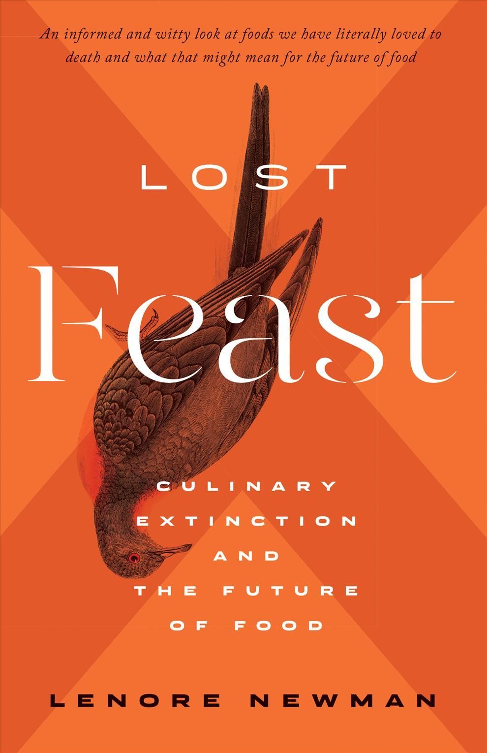 Lost Feast By Lenore Newman 9781770414358 (Hardback)