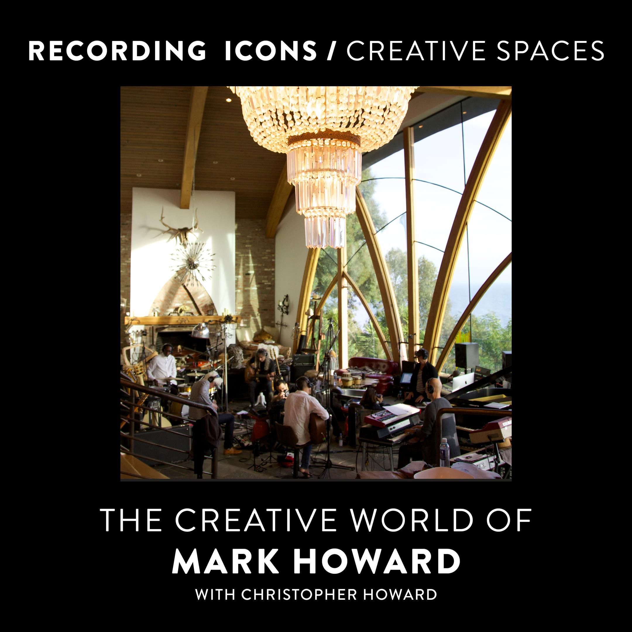 Recording Icons / Creative Spaces By Mark Howard 9781770416765