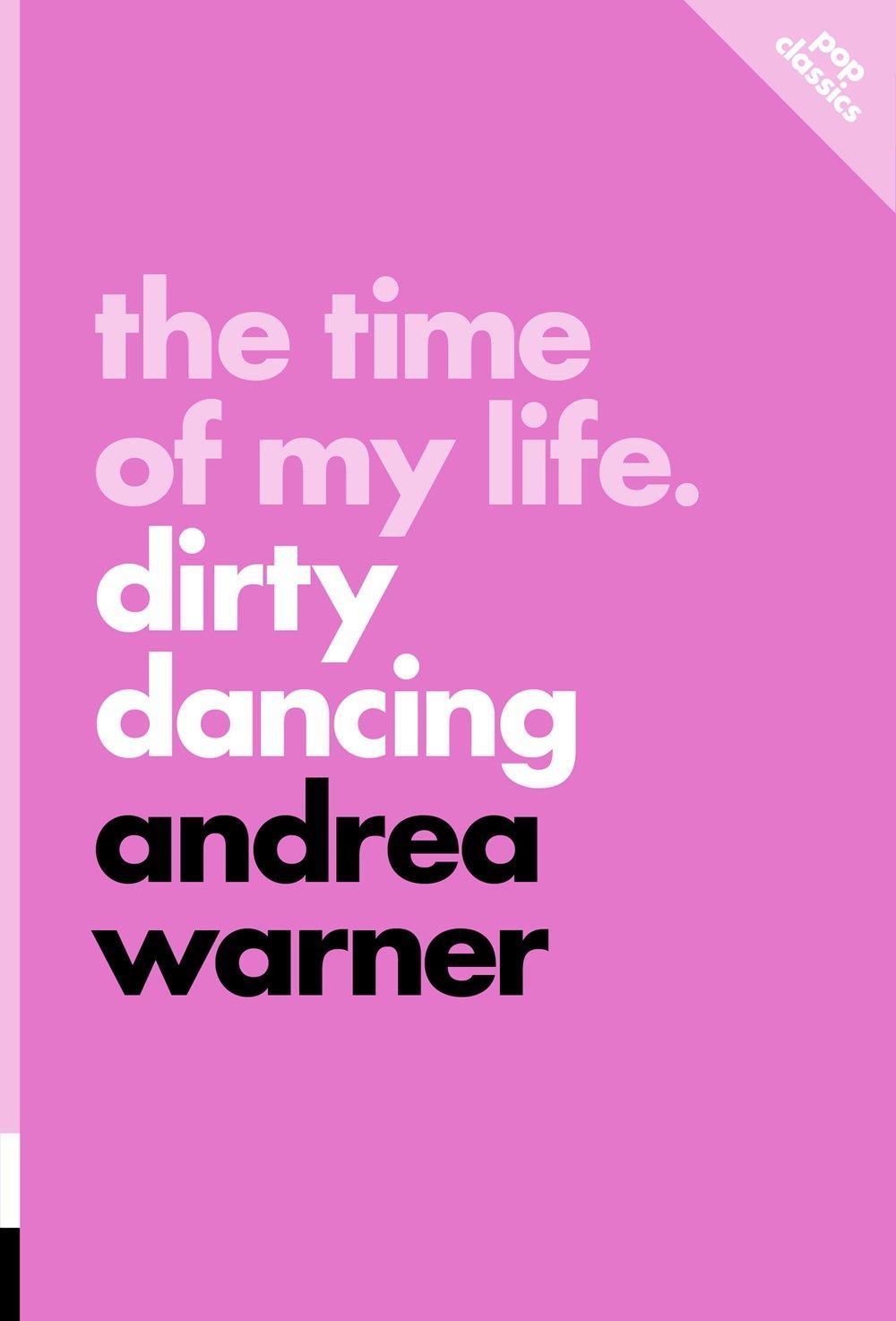 The Time of my Life By Andrea Warner 9781770417410 (Paperback)