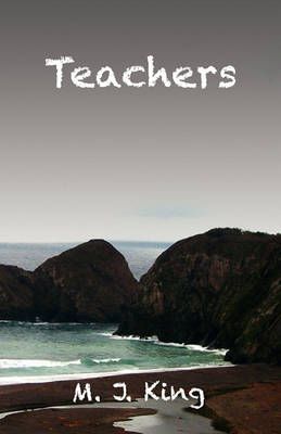 Teachers By M J King 9781770670389 (Paperback)