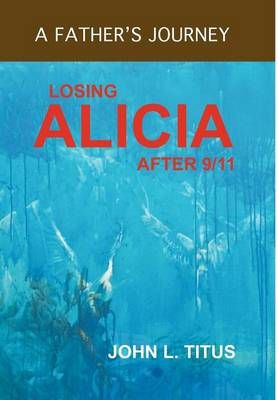 Losing Alicia By John L Titus 9781770677166 (Hardback)