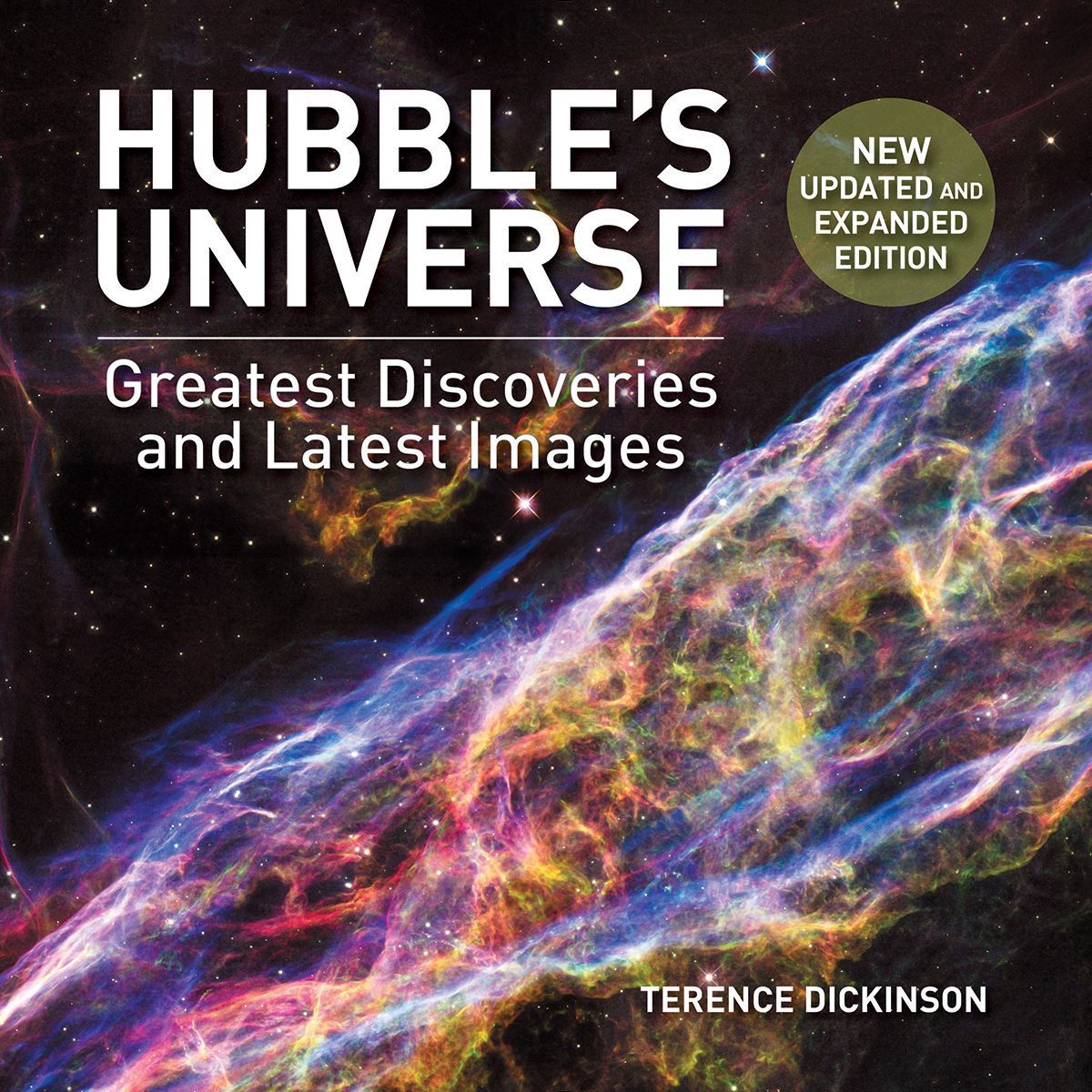 Hubble's Universe By Terence Dickinson 9781770859975 (Hardback)