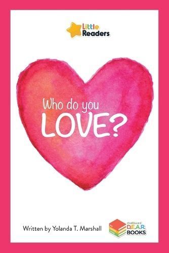 Who Do You Love? By Yolanda T Marshall 9781771057981 (Paperback)