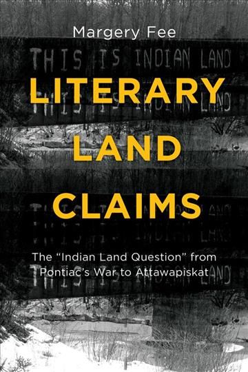 Literary Land Claims By Margery Fee 9781771121194 (Paperback)