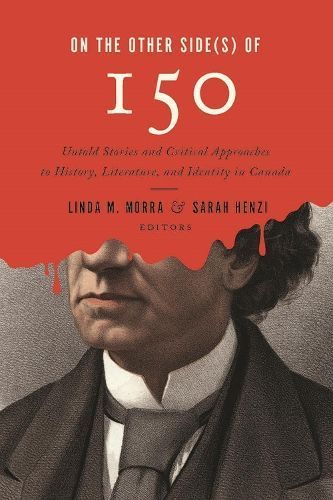 On the Other Side(s) of 150 9781771125130 (Hardback)