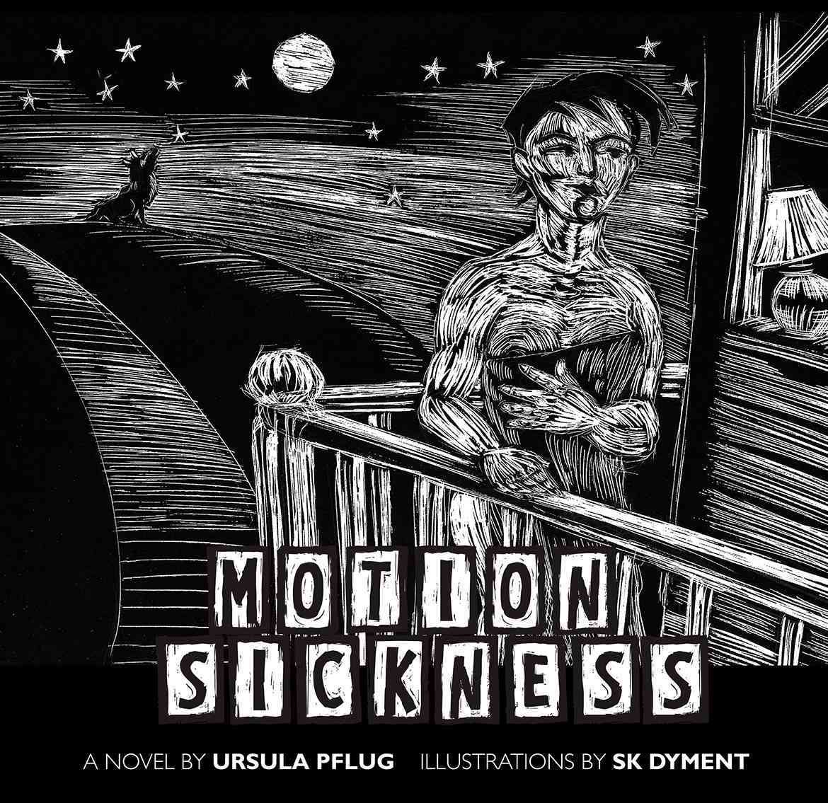 Motion Sickness By Ursula Pflug 9781771331425