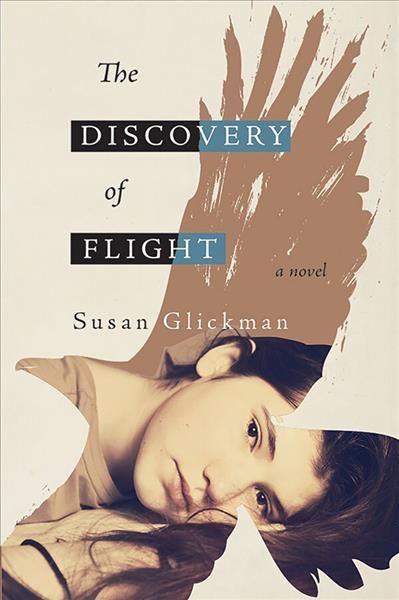 The Discovery of Flight By Susan Glickman 9781771335133 (Paperback)