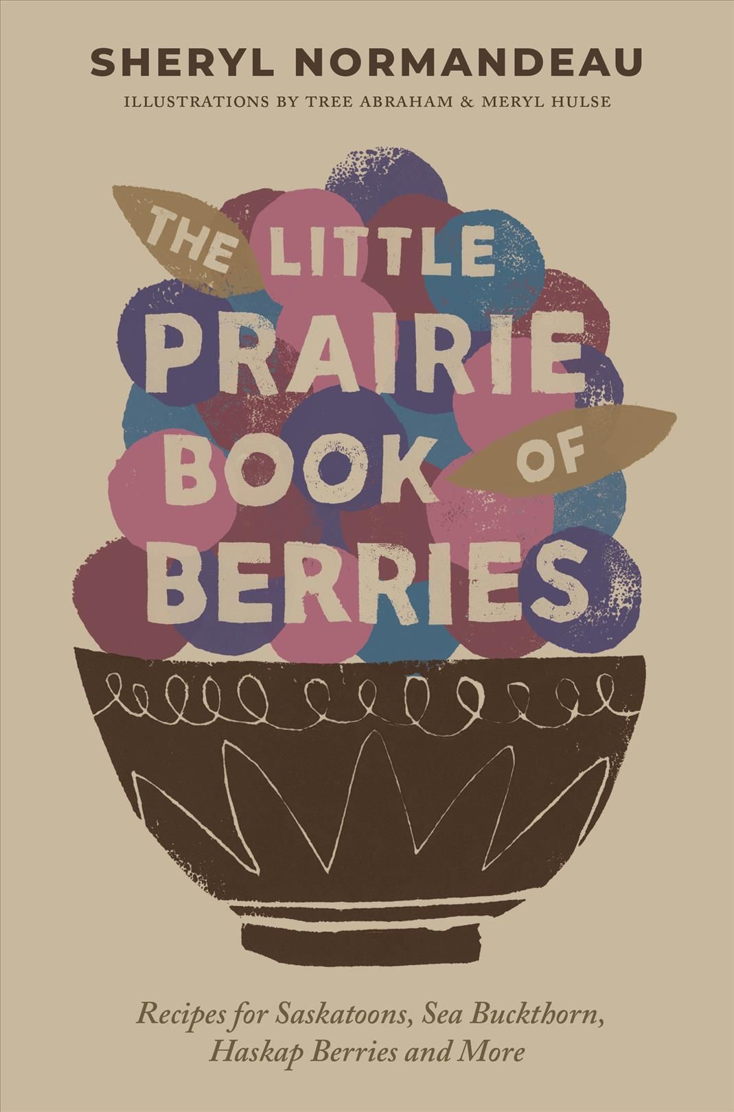 The Little Prairie Book of Berries 9781771513425 (Paperback)