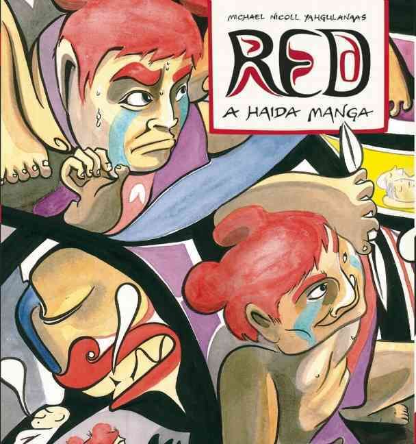 Red By Michael Nicoll Yahgulanaas 9781771620222 (Paperback)