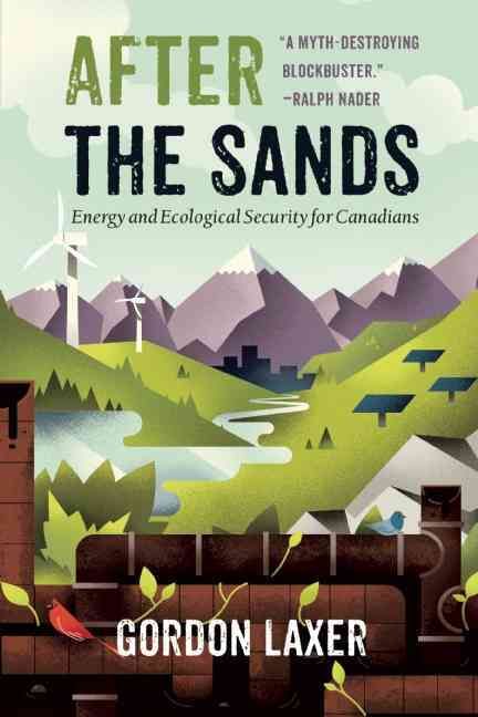 After the Sands By Gordon Laxer 9781771621007 (Paperback)