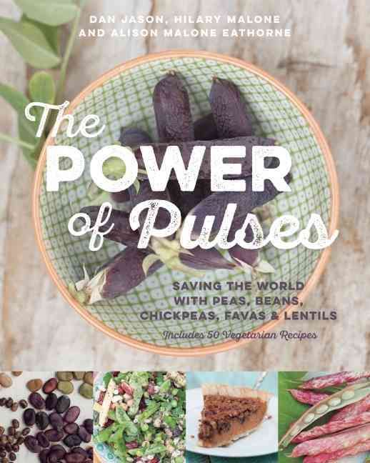 The Power of Pulses By Dan Jason 9781771621021 (Paperback)