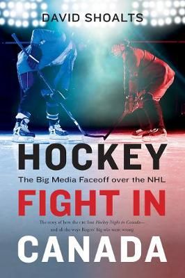 Hockey Fight in Canada By David Shoalts 9781771622042 (Paperback)