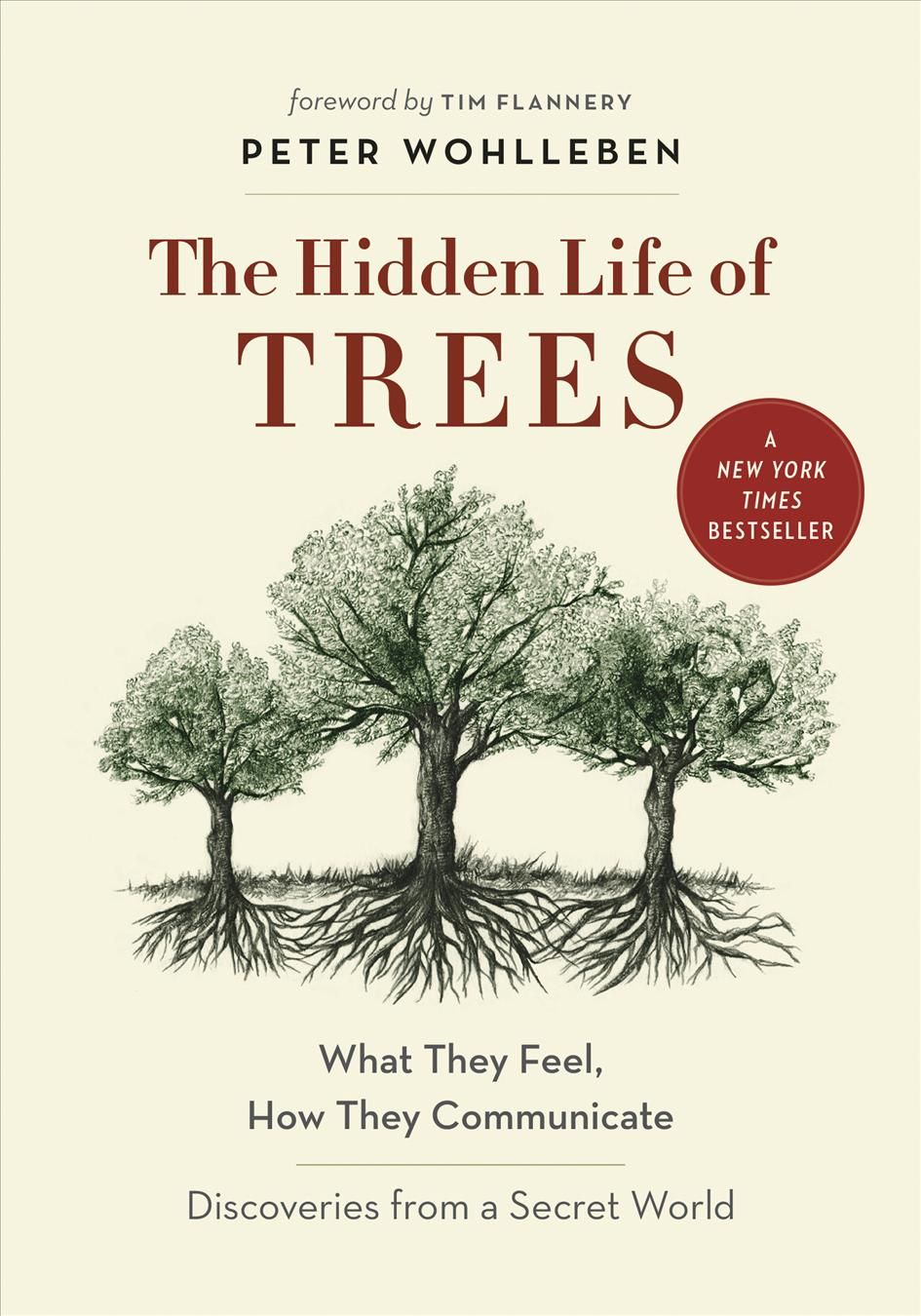 The Hidden Life of Trees By Peter Wohlleben 9781771642484 (Hardback)