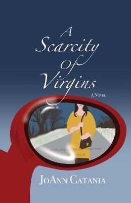 Scarcity of Virgins By Catania 9781771805100 (Paperback)