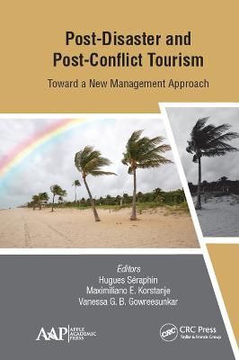Post-Disaster and Post-Conflict Tourism 9781771888141 (Hardback)