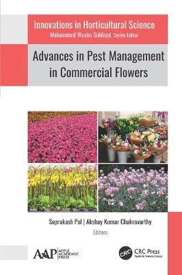Advances in Pest Management in Commercial Flowers 9781771888172