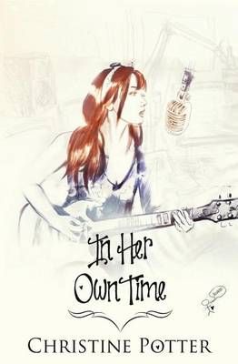 In Her Own Time By Christine Potter 9781772339628 (Paperback)