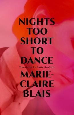 Nights Too Short to Dance 9781772603507 (Paperback)