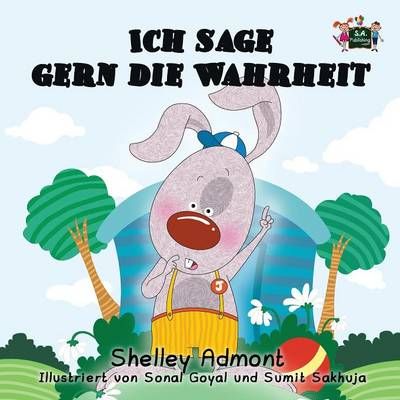 Ich sage gern die Wahrheit : I Love to Tell the Truth (German Edition)