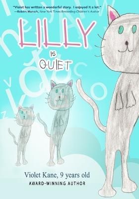 Lilly is Quiet By Kane 9781772773743 (Paperback)