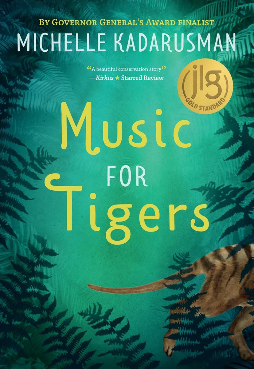 Music for Tigers By Michelle Kadarusman 9781772780543 (Hardback)