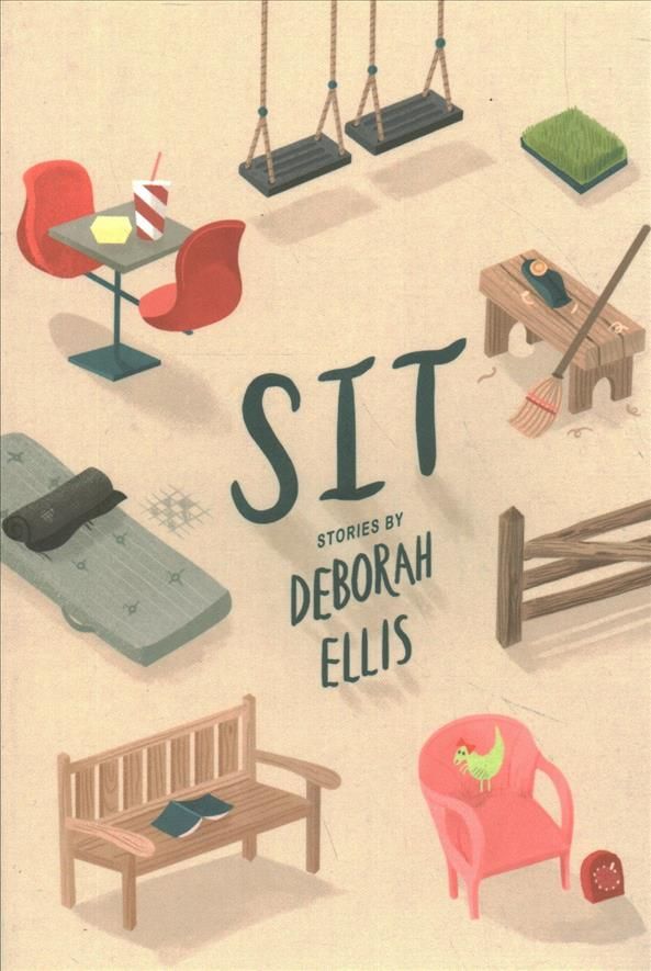 Sit By Deborah Ellis 9781773061108 (Paperback)