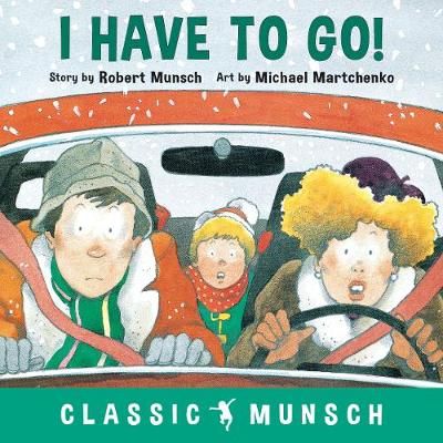 I Have to Go! 9781773211060 (Paperback)