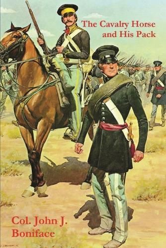 Cavalry Horse and His Pack By Boniface 9781773232164 (Paperback)