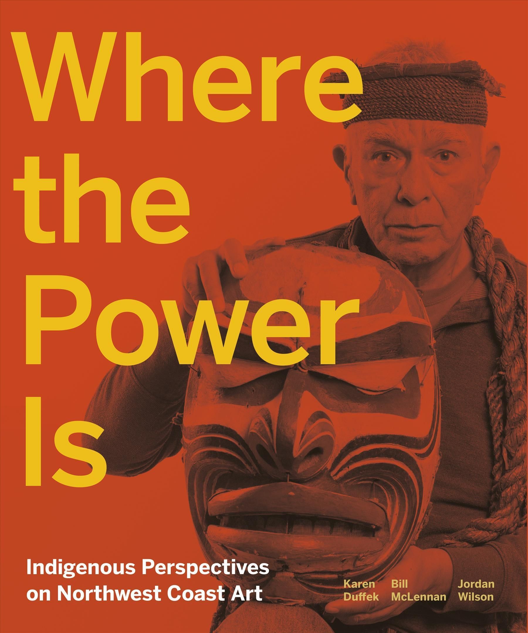 Where the Power Is By Karen Duffek, Bill McLennan, Jordon Wilson