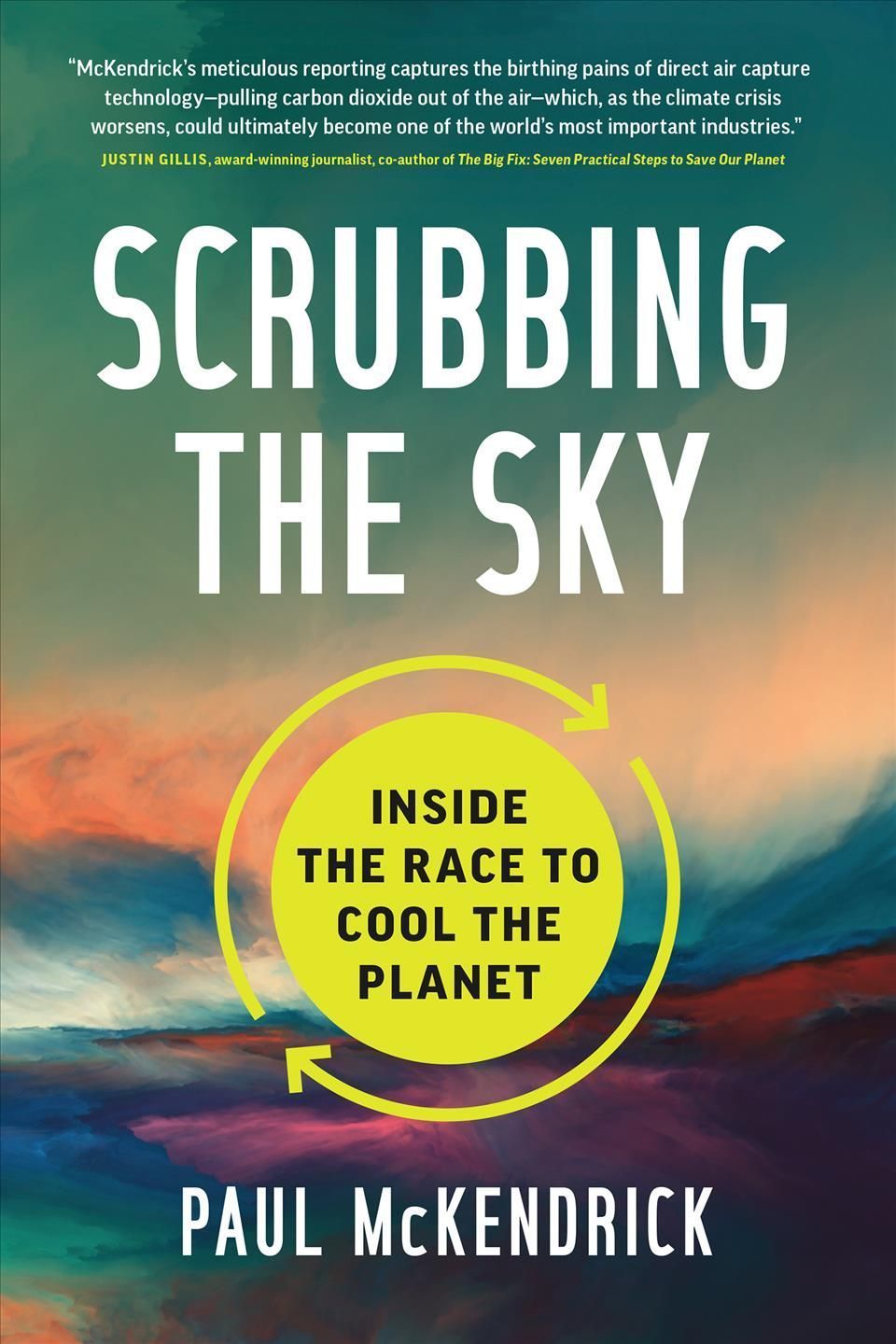 Scrubbing the Sky By Paul McKendrick 9781773272085 (Hardback)