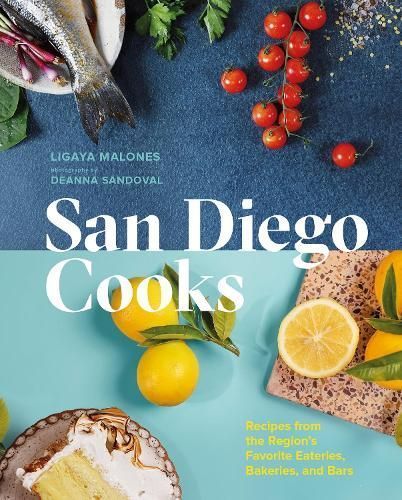 San Diego Cooks 9781773272467 (Hardback)