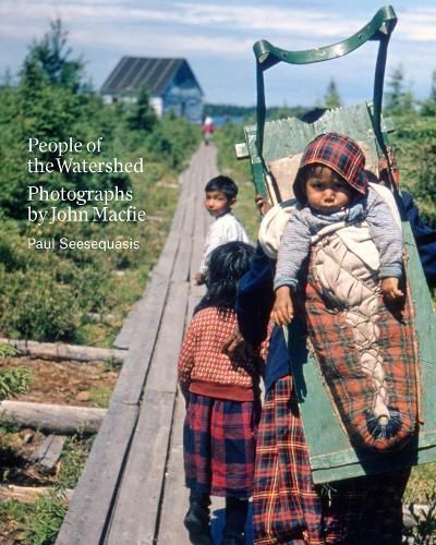 People of the Watershed 9781773272603 (Paperback)