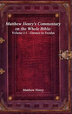 Matthew Henry's Commentary on the Whole Bible By Henry 9781773561776