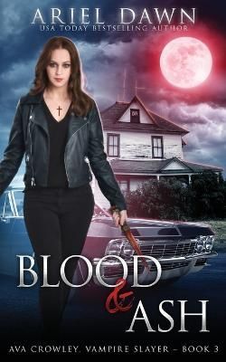 Blood & Ash By Ariel Dawn 9781773575094 (Paperback)