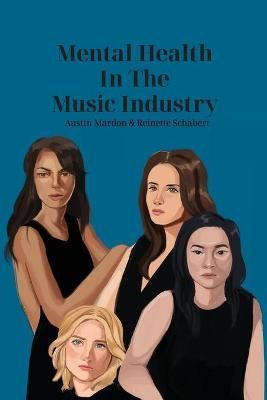 Mental Health in the Music Industry By Mardon, Austin 9781773696720