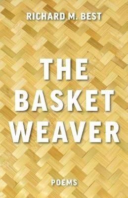Basket Weaver By Best 9781773709475 (Paperback)