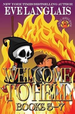 Welcome to Hell 2 By Eve (RWA. SFWA) Langlais 9781773840390