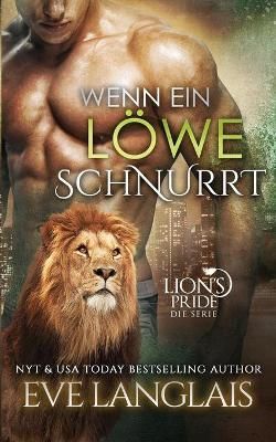 Wenn ein L?we Schnurrt By Eve Langlais 9781773841427 (Paperback)