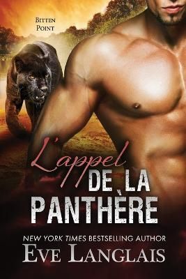 L'appel de la Panth?re By Langlais 9781773844121 (Paperback)